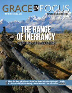 Grace In Focus - November/December 2015