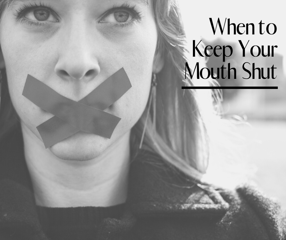 When to Keep Your Mouth Shut by Benjamin Kennet