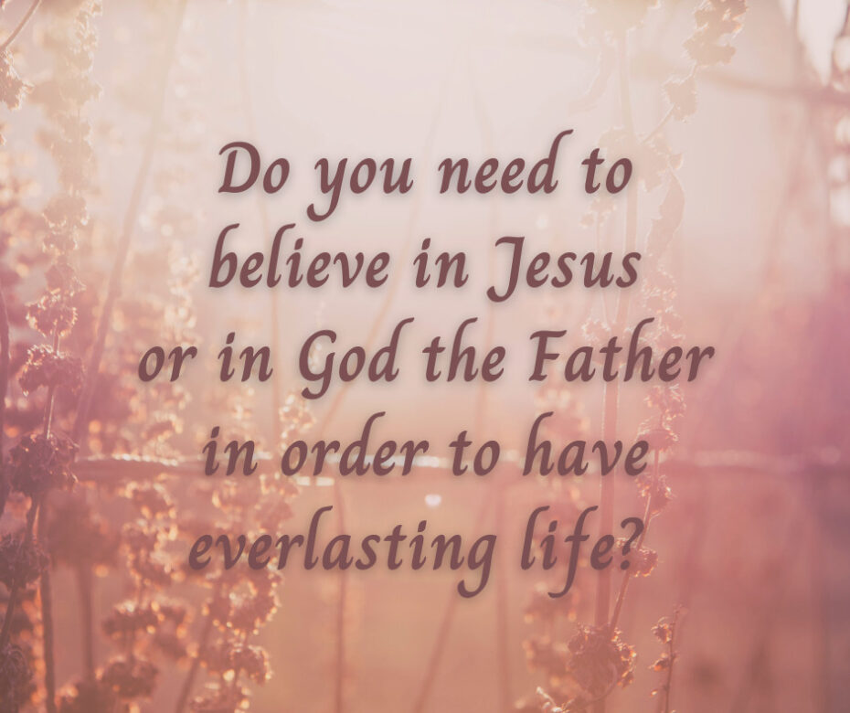 Faith In The Father For Everlasting Life John 5 24 Grace Evangelical Society