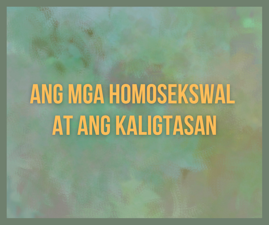 Ang Mga Homosekswal At Ang Kaligtasan Grace Evangelical Society 2237