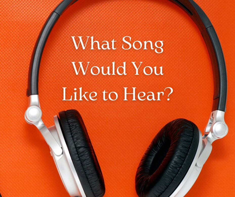 what-song-would-you-like-to-hear-grace-evangelical-society