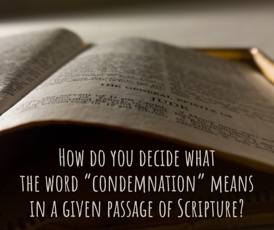 What Does The Word Condemnation Mean In Jude 4 Grace Evangelical Society