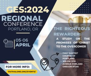 GES 2024 Portland, OR Regional Conference @ First Baptist Church of Portland | Portland | Oregon | United States